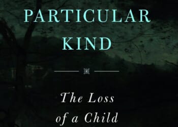 Pain of a Particular Kind: The Loss of a Child