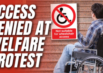 Anti-Welfare Reform Protesters Fail to Provide Access for Disabled Attendees – Guido Fawkes