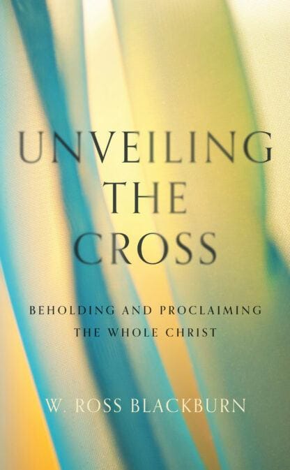 Beholding and Proclaiming the Whole Christ