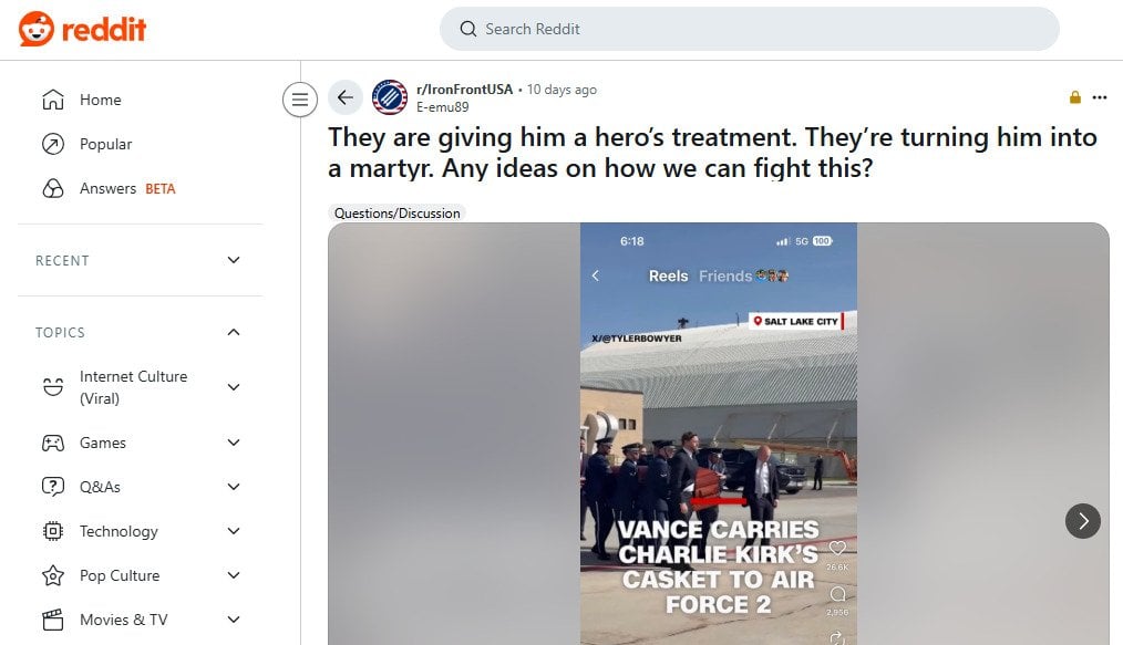 A user in a far-left Reddit forum warns that Turning Point USA founder Charlie Kirk's assassination has made him a 