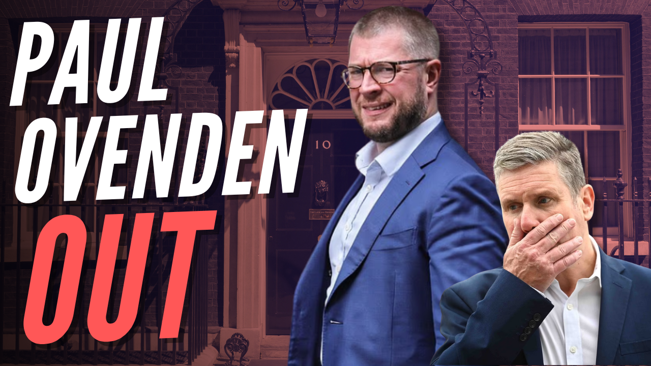 Top Starmer Spinner Paul Ovenden Resigns – Guido Fawkes