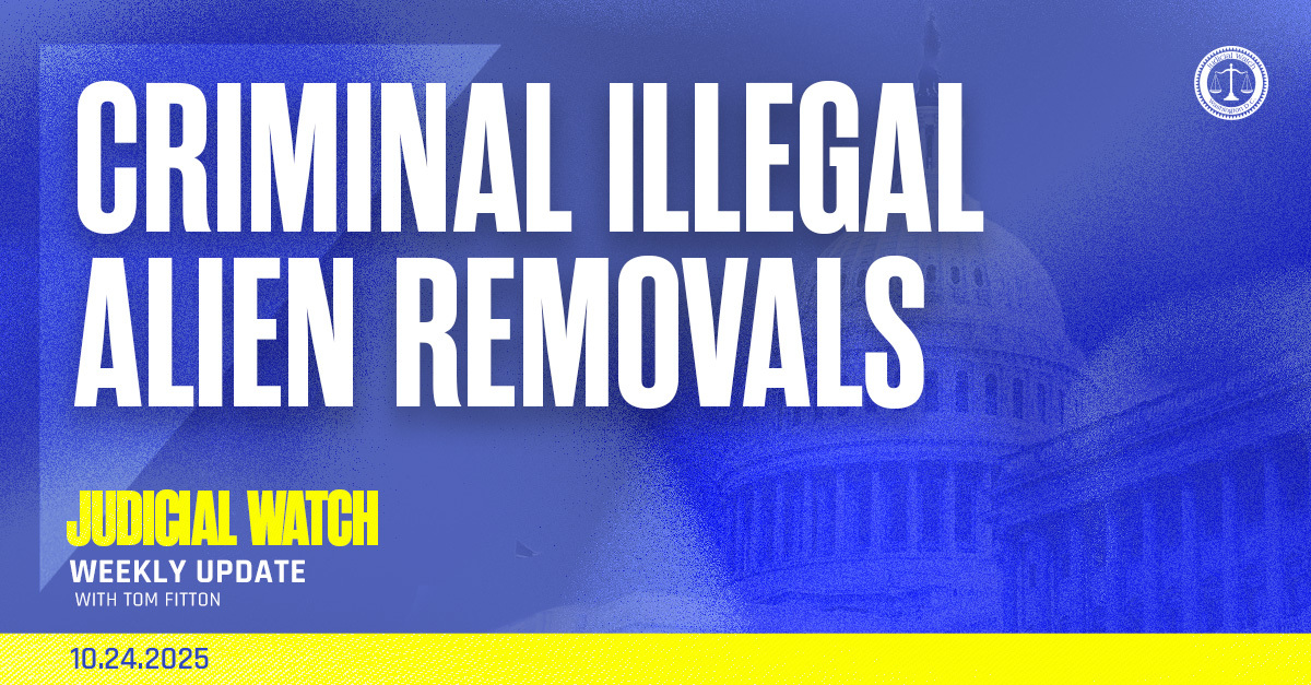 Criminal Illegal Alien Removals | Judicial Watch