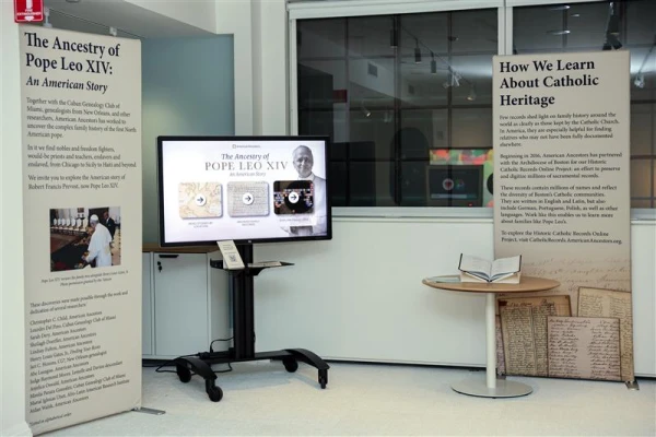 American Ancestors, a national center for family history, heritage, and culture, created the "The Ancestry of Pope Leo XIV: An American Story” exhibit for people to discover the first American pontiff's lineage by reading stories, searching records, and exploring his family tree. Credit: Claire Vail, VP of Communications & Digital Strategy for American Ancestors