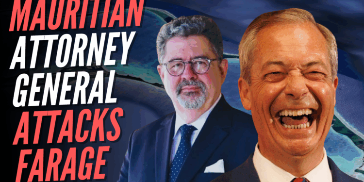 Attorney General of Mauritius Whinges at Farage Over Supposed Chagos "Falsehoods" – Guido Fawkes
