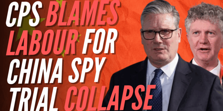 CPS Says Number 10 to Blame for Collapse of China Spy Trial – Guido Fawkes