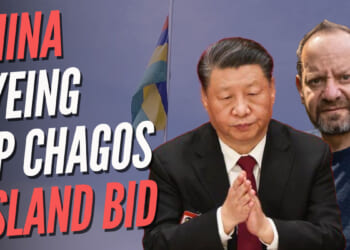 Chagos Island Where Sands Landed and Hoisted Mauritius Flag Now Targeted for Purchase by China – Guido Fawkes