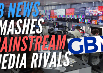 GB News Beats BBC and Sky News Channels for Third Month in a Row – Guido Fawkes