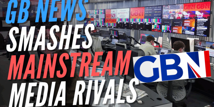 GB News Beats BBC and Sky News Channels for Third Month in a Row – Guido Fawkes