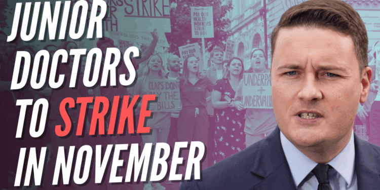 Junior Doctors to Strike for Five Days in November – Guido Fawkes