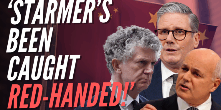 Labour Responsible for Turning a Blind Eye to Chinese Espionage – Guido Fawkes