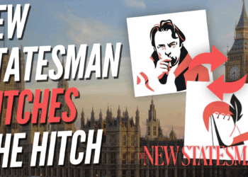New Statesman Shelves 'The Hitch' Gossip Columnist After Six Days – Guido Fawkes