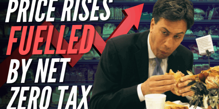 Shoppers Face £1.6 Billion Price Hike Thanks to Red Ed's Net Zero Tax – Guido Fawkes