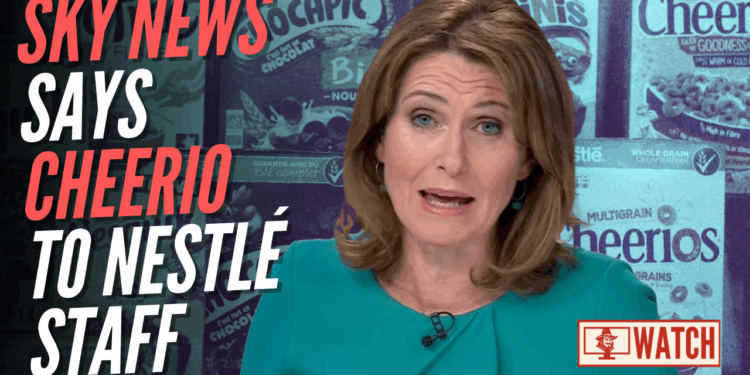 WATCH: Sky News Mistakenly Reports Mass Layoffs of All Nestlé UK Employees