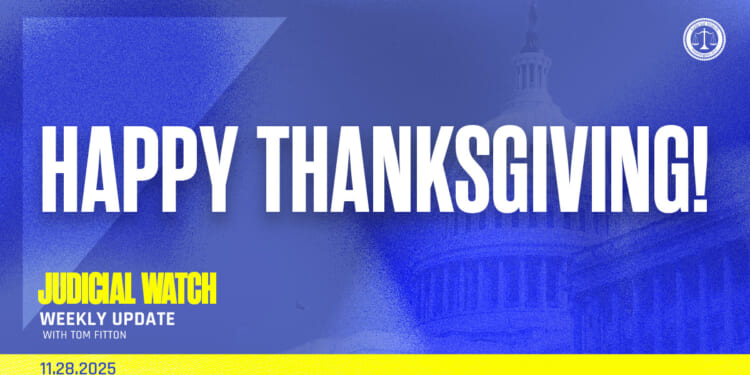 Happy Thanksgiving! | Judicial Watch