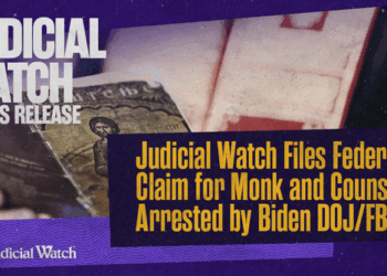 Judicial Watch Files Federal Claim for Monk and Counsel Arrested by Biden DOJ/FBI