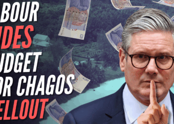 Labour Can't Say How Chagos Surrender Deal Will Be Funded – Guido Fawkes