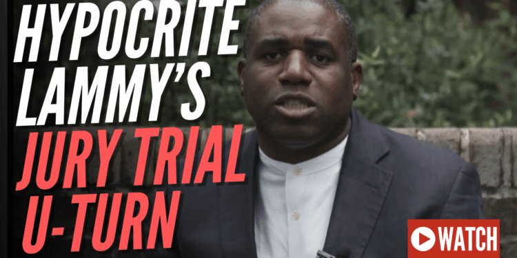 Lammy Furiously Backed Campaign for ‘Vital’ Jury Trials ‘To Prevent Bias and Ensure Justice' – Guido Fawkes