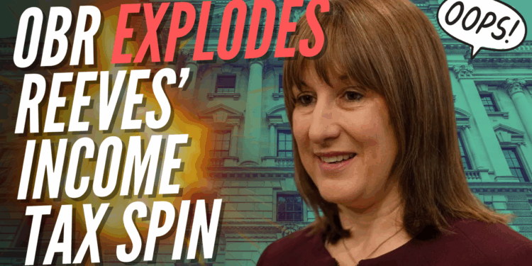 OBR Report Blows Apart Treasury's Claim That Better Forecasts Caused Income Tax U-Turn – Guido Fawkes