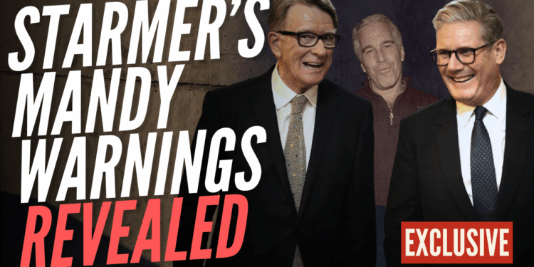 The Advice on Mandelson and Epstein Which Starmer Chose to Ignore – Guido Fawkes