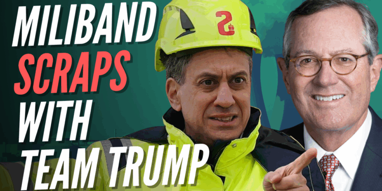 US Ambassador Attacks Labour's Energy Policies for 'Impeding' Special Relationship – Guido Fawkes