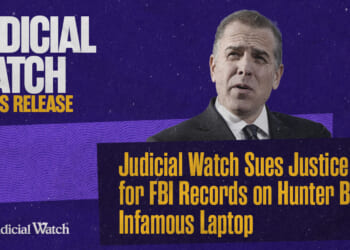 Judicial Watch Sues Justice Dept for FBI Records on Hunter Biden’s Infamous Laptop