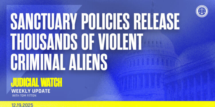 Sanctuary Policies Release Thousands of Violent Criminal Aliens