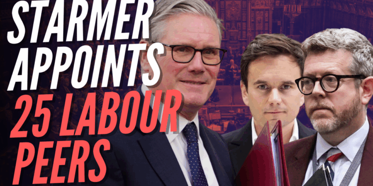 Starmer Packs Lords With 25 New Life Peers – Guido Fawkes