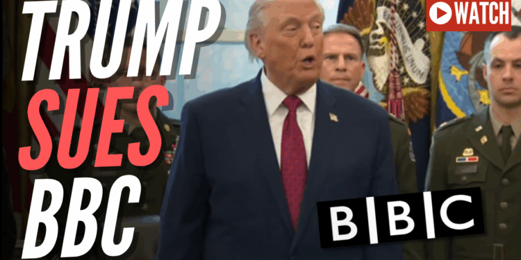 Trump Sues the BBC for $10 Billion – Guido Fawkes