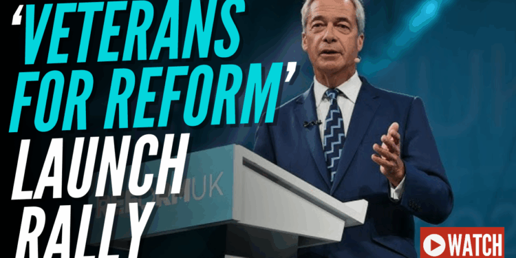 LIVE: Farage Speaks at ‘Veterans for Reform’ Rally