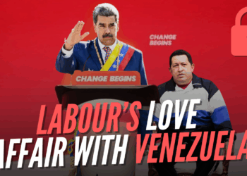 Labour's Close History With Venezuela's Socialist Regime – Guido Fawkes