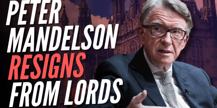 Mandelson to Resign From House of Lords – Guido Fawkes