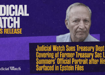 Judicial Watch Sues Treasury Dept on Covering of Former Treasury Sec Larry Summers’ Official Portrait after His Name Surfaced in Epstein Files