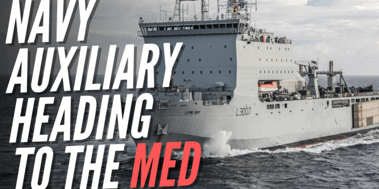 Britain Deploys Auxiliary Support Ship to Eastern Mediterranean – Guido Fawkes