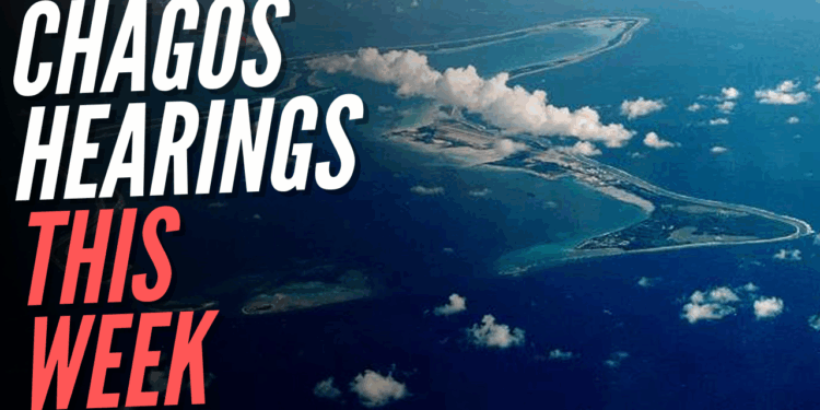Chagos Legal Battle Set to Resume on Friday – Guido Fawkes