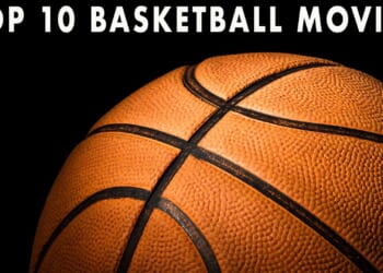 The Top 10 Basketball Movies of All Time Are...