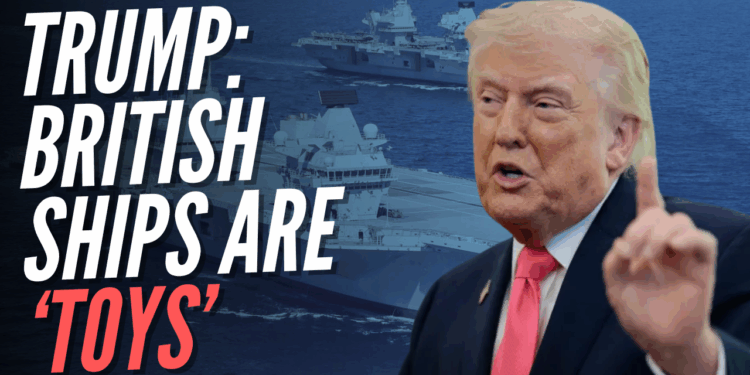 Trump Slams British Aircraft Carriers as "Toys" in Latest Starmer Swipe – Guido Fawkes