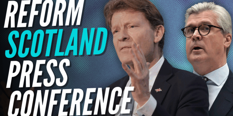 LIVE: Reform Hosts Scotland Press Conference