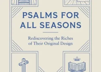 Psalms for All Seasons